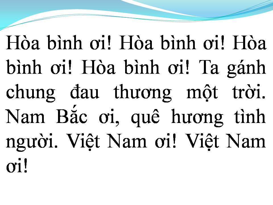 Lời bài hát HÒA BÌNH ƠI VIỆT NAM ƠI