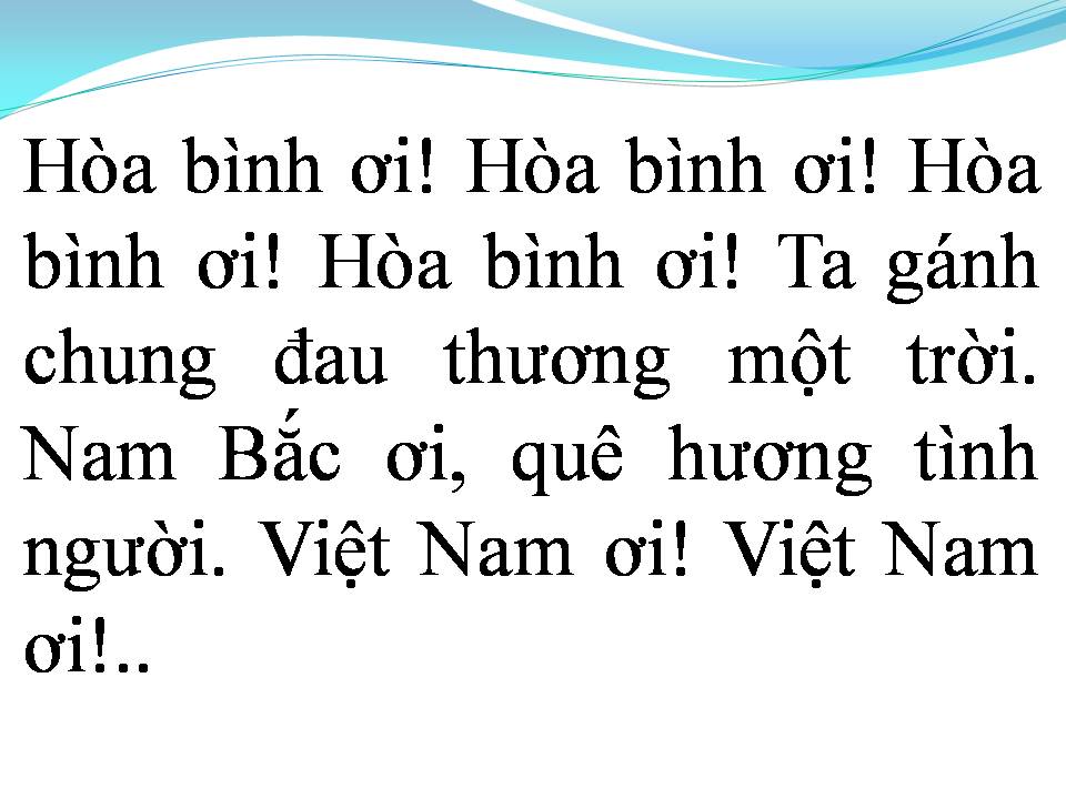 Lời bài hát HÒA BÌNH ƠI VIỆT NAM ƠI
