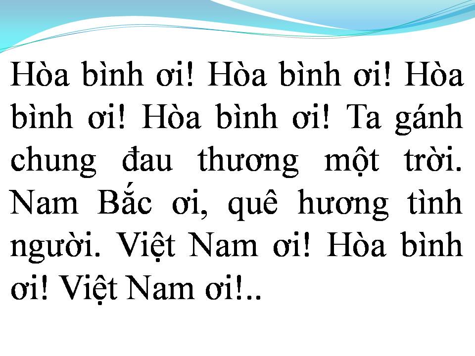Lời bài hát HÒA BÌNH ƠI VIỆT NAM ƠI