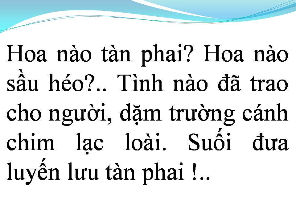Lời bài hát HOA NÀO KHÔNG PHAI