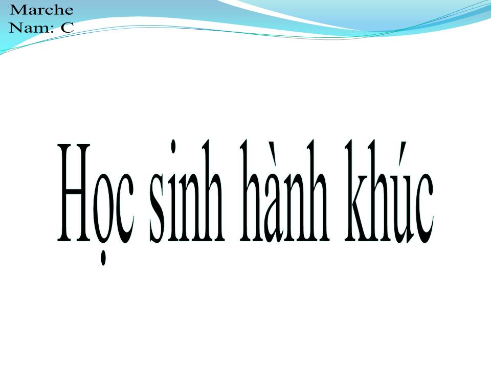 Lời bài hát HỌC SINH HÀNH KHÚC