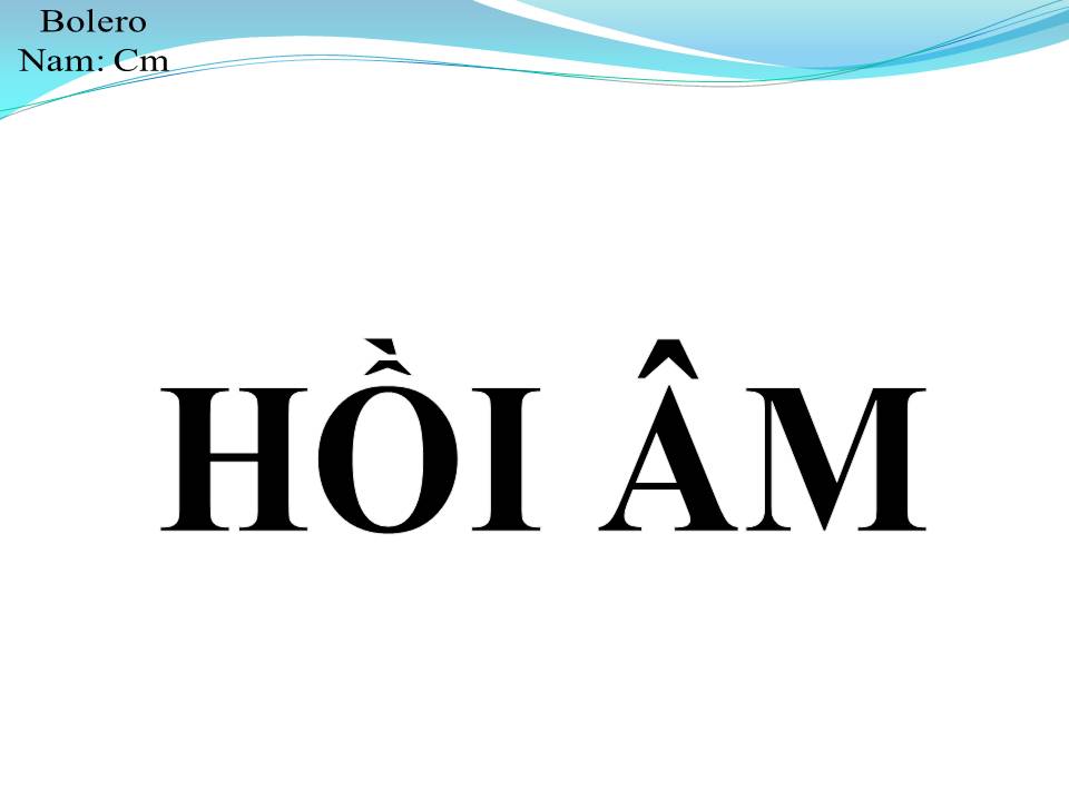 Lời bài hát HỒI ÂM