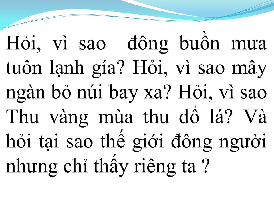 Lời bài hát HỎI NGƯỜI CÒN NHỚ ĐẾN TA