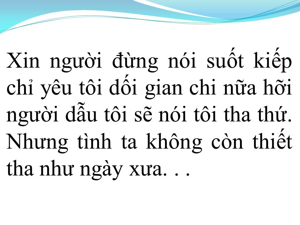Lời bài hát HỐI TIẾC MUỘN MÀNG