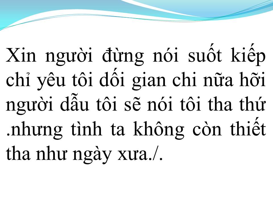 Lời bài hát HỐI TIẾC MUỘN MÀNG