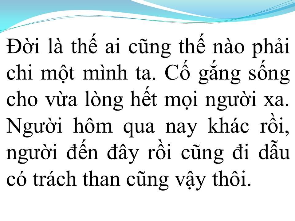 Lời bài hát HÔM QUA KHÁC HÔM NAY KHÁC (ĐỜI LÀ GÌ)