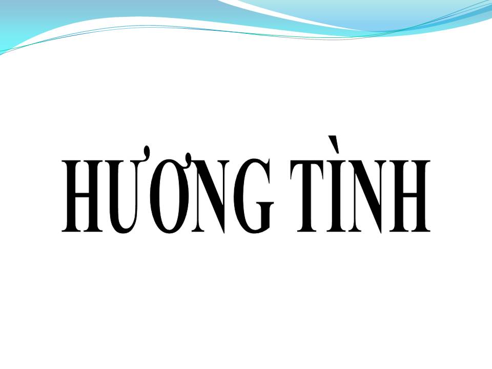 Lời bài hát HƯƠNG TÌNH