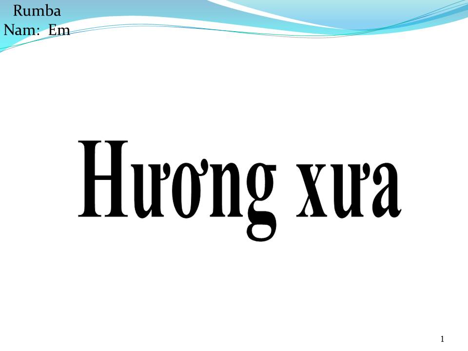 Lời bài hát HƯƠNG XƯA