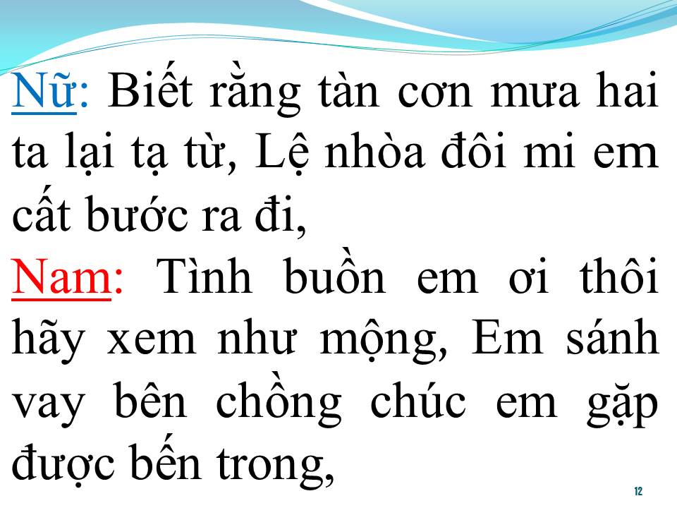 Lời bài hát CỨ NGỠ TÌNH PHÔI PHAI (SONG CA)