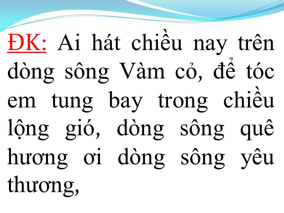 Lời bài hát DÒNG SÔNG VÀ TIẾNG HÁT