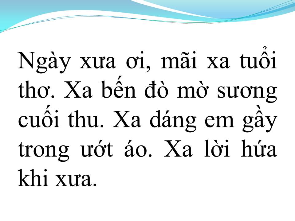 Lời bài hát NGÀY XƯA ƠI