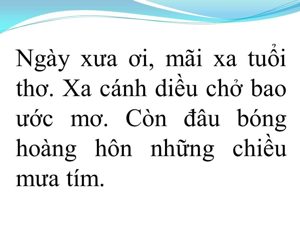Lời bài hát NGÀY XƯA ƠI