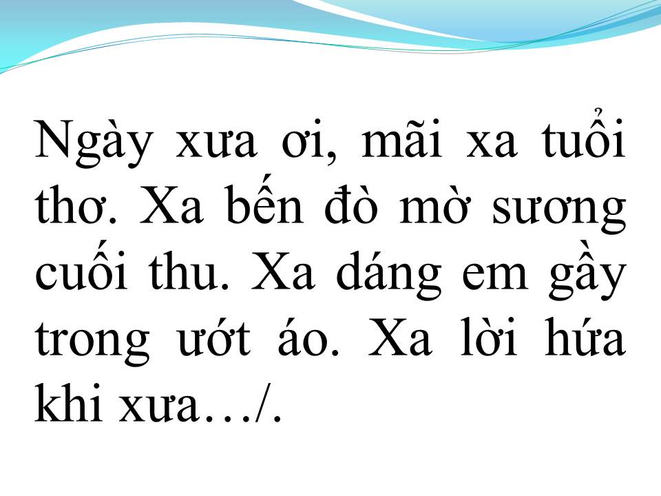 Lời bài hát NGÀY XƯA ƠI