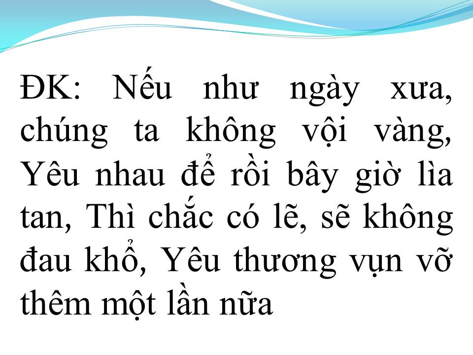 Lời bài hát YÊU VỘI VÀNG