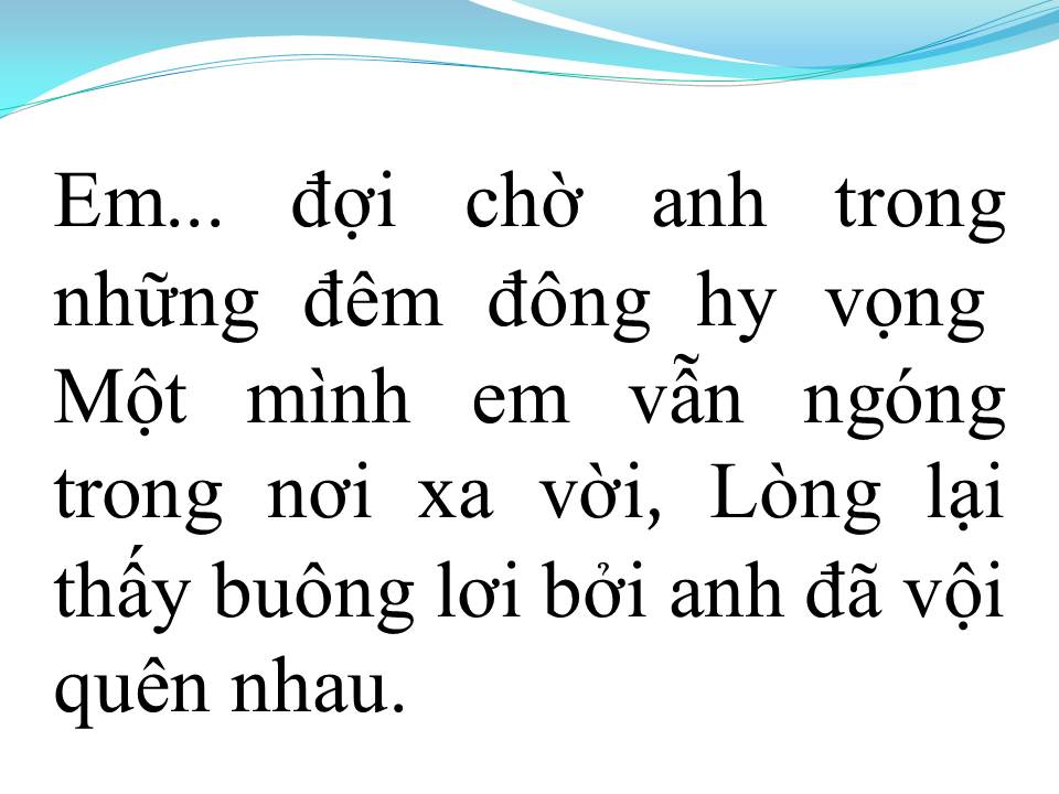 Lời bài hát EM ĐÃ QUÊN ANH