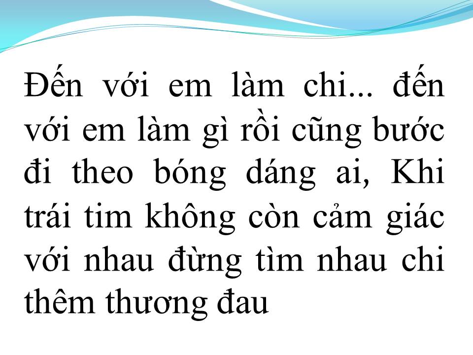 Lời bài hát EM ĐÃ QUÊN ANH