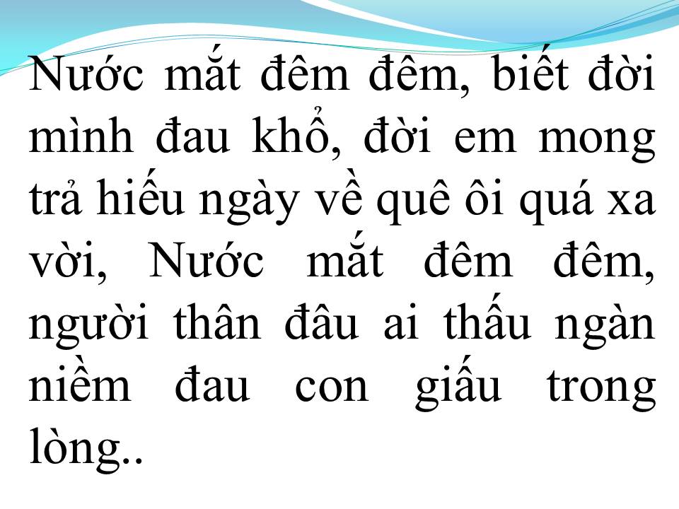Lời bài hát MỘT ĐỜI VÌ CHỮ HIẾU