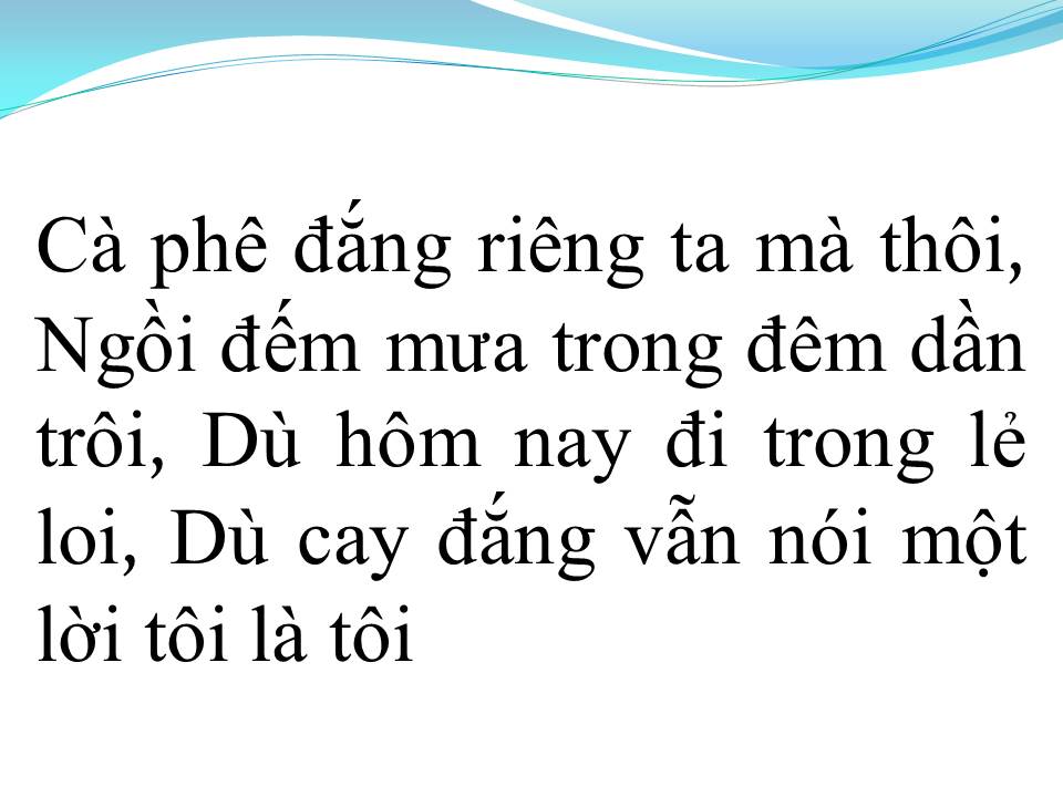 Lời bài hát TÔI LÀ TÔI 2