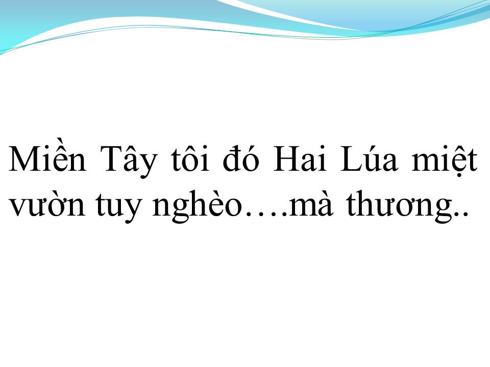 Lời bài hát HAI LÚA MIỆT VƯỜN
