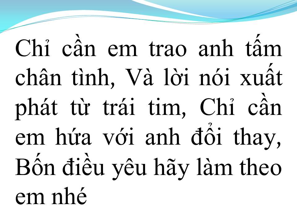 Lời bài hát BỐN ĐIỀU YÊU