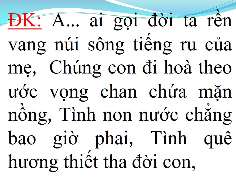 Lời bài hát HÃY YÊN LÒNG MẸ ƠI