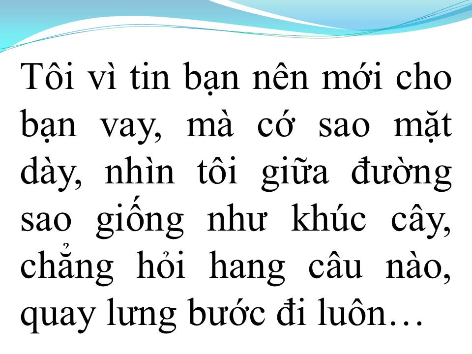 Lời bài hát CHO BẠN VAY TIỀN