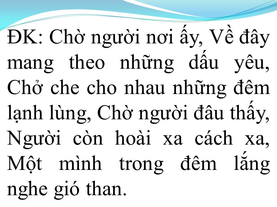 Lời bài hát CHỜ NGƯỜI NƠI ẤY