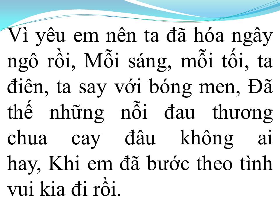 Lời bài hát SAY TÌNH