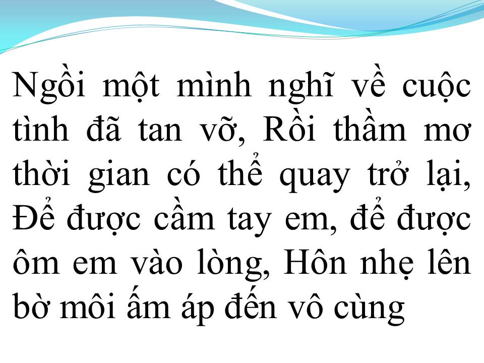 Lời bài hát KẾT THÚC LÂU RỒI