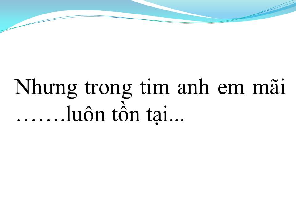 Lời bài hát KẾT THÚC LÂU RỒI