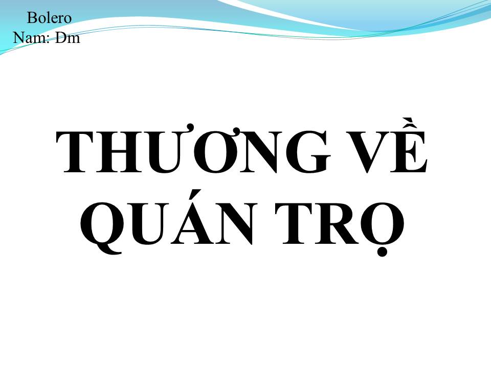 Lời bài hát THƯƠNG VỀ QUÁN TRỌ