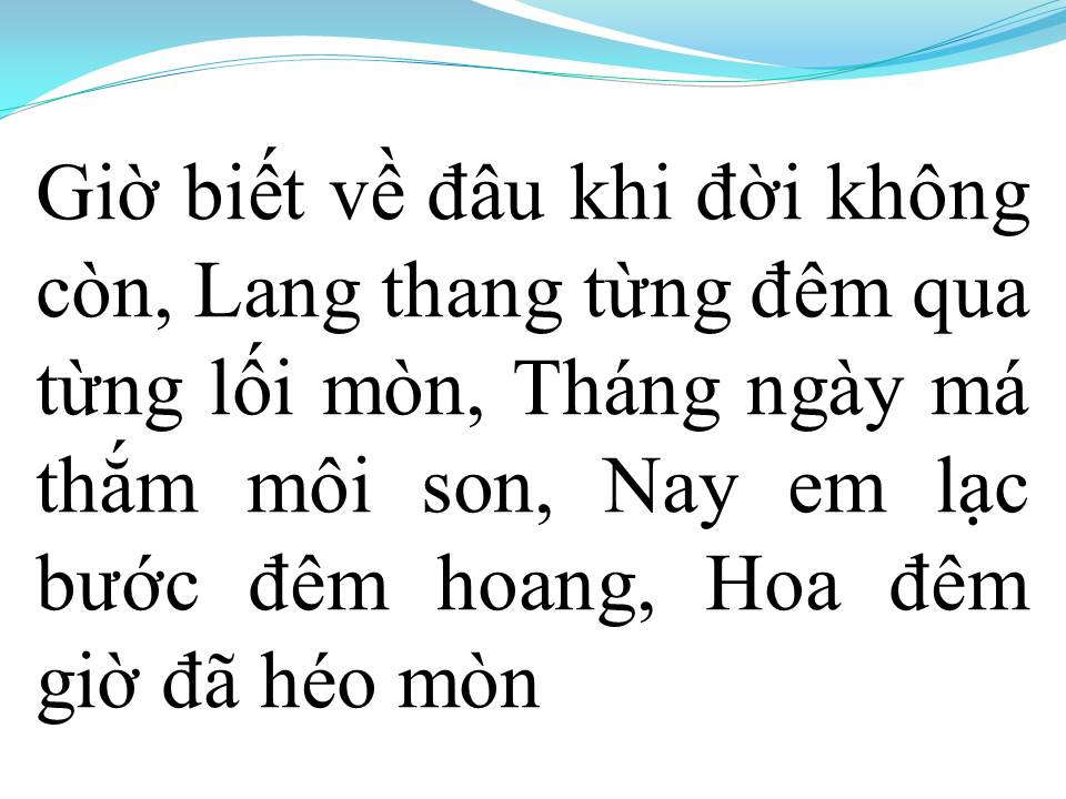 Lời bài hát LẠC BƯỚC ĐÊM HOANG