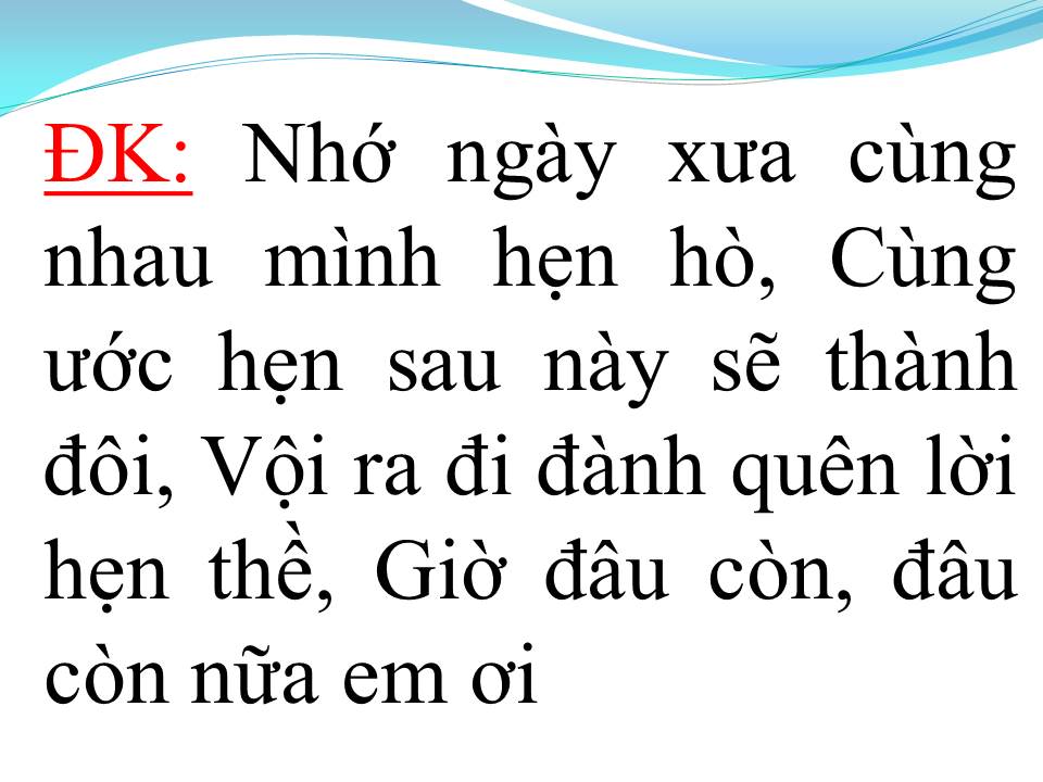 Lời bài hát ĐỪNG BỎ ANH MÀ ĐI