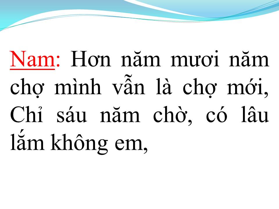 Lời bài hát CHỢ MỚI (TÂN CỔ)