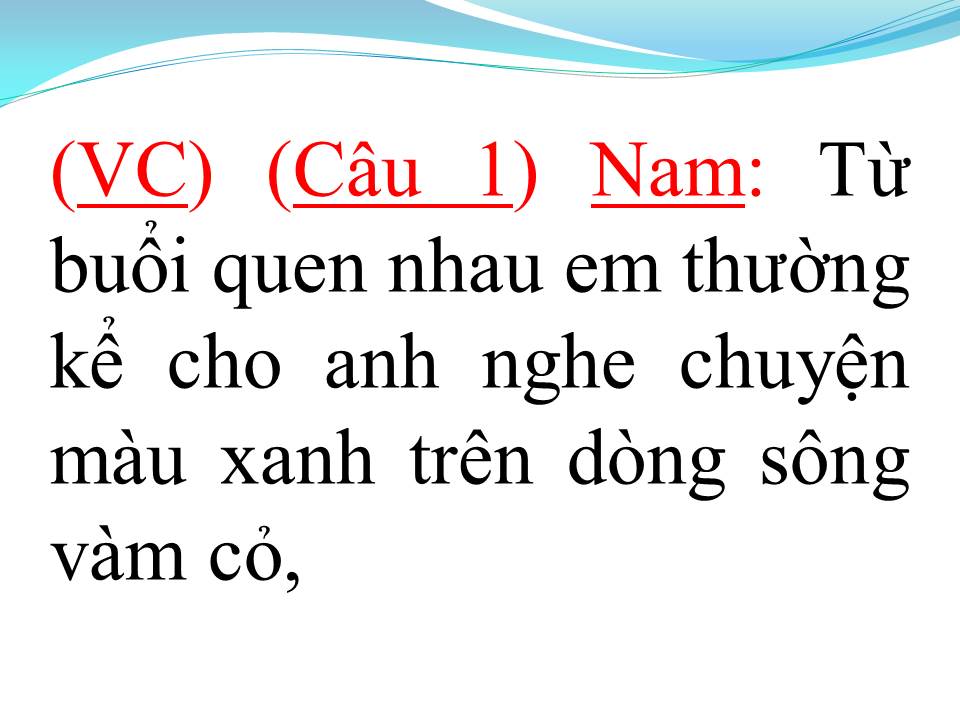 Lời bài hát DÒNG SÔNG QUÊ EM (TÂN CỔ)