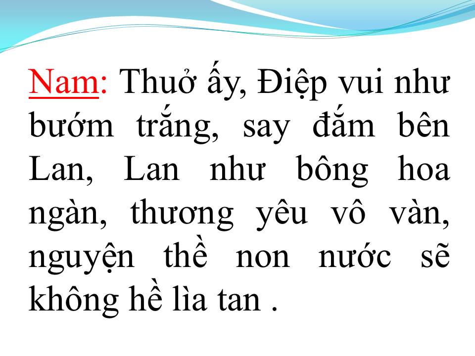 Lời bài hát CHUYỆN TÌNH LAN VÀ ĐIỆP 1 (TÂN CỔ)