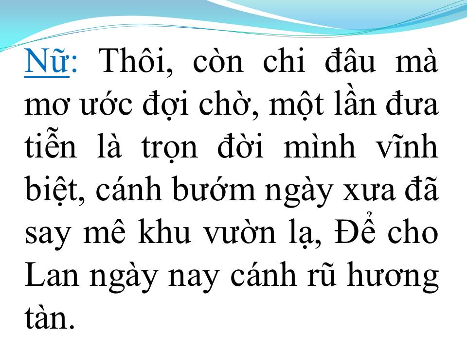 Lời bài hát CHUYỆN TÌNH LAN VÀ ĐIỆP 1 (TÂN CỔ)