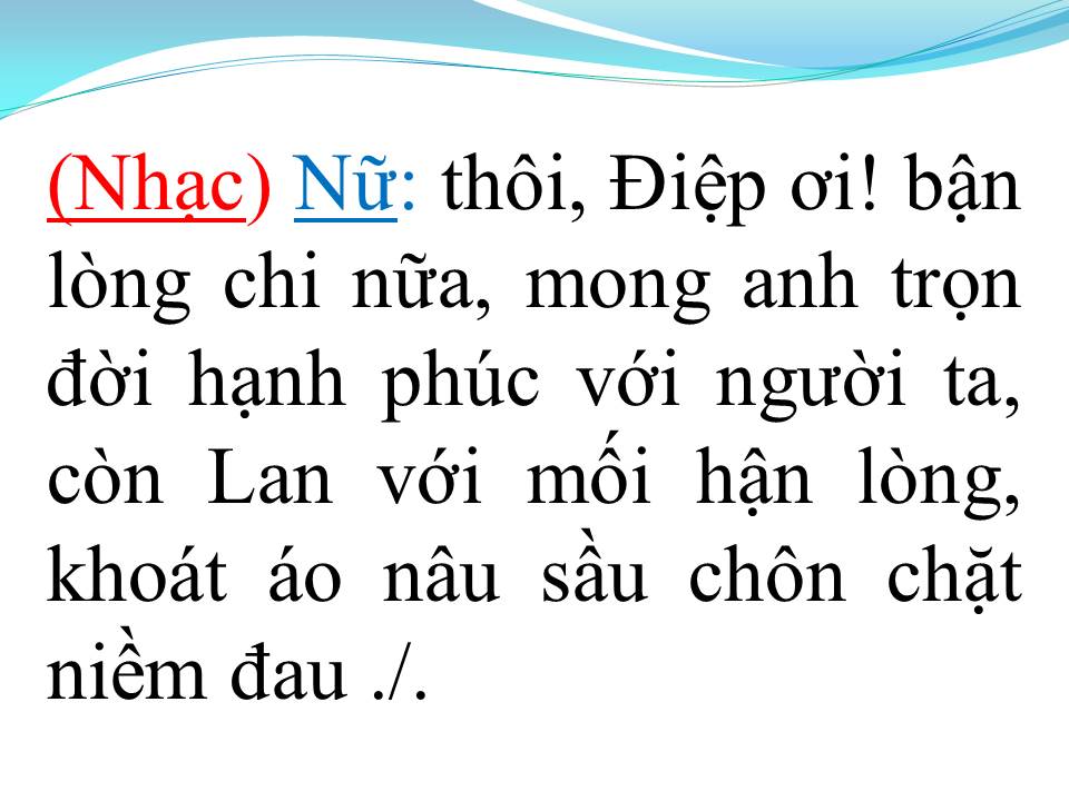Lời bài hát CHUYỆN TÌNH LAN VÀ ĐIỆP 1 (TÂN CỔ)
