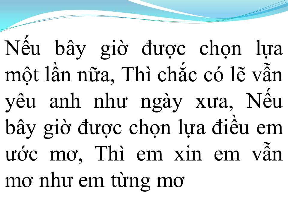 Lời bài hát NẾU EM ĐƯỢC LỰA CHỌN
