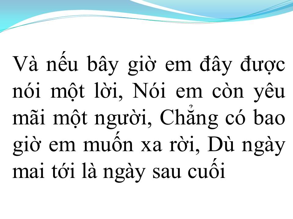Lời bài hát NẾU EM ĐƯỢC LỰA CHỌN