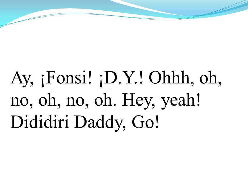 Lời bài hát DESPACITO