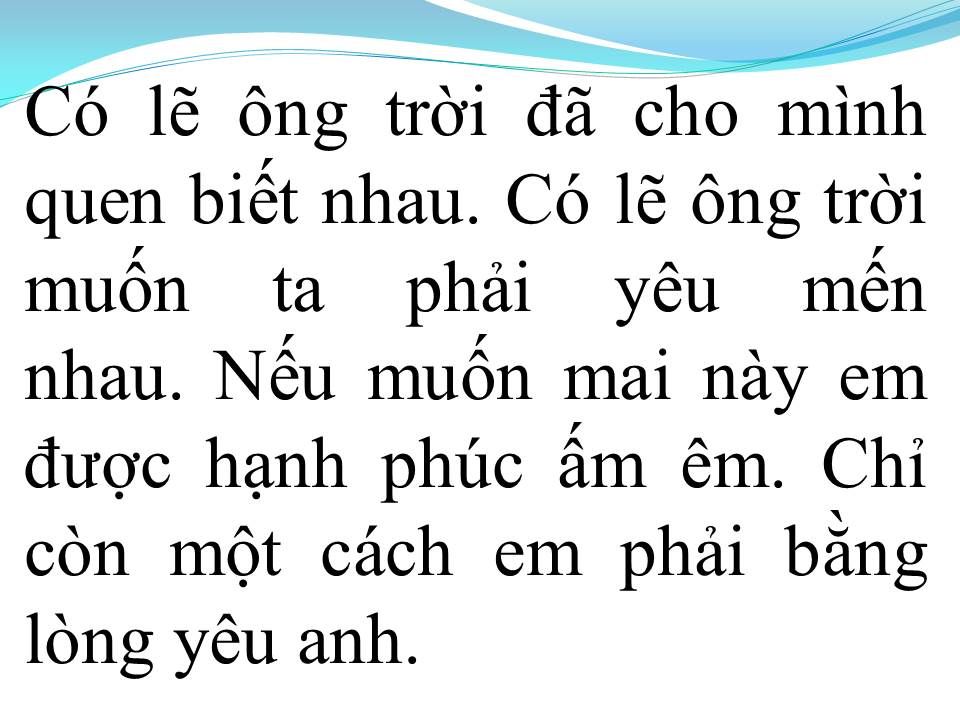 Lời bài hát NÔ LỆ TÌNH YÊU