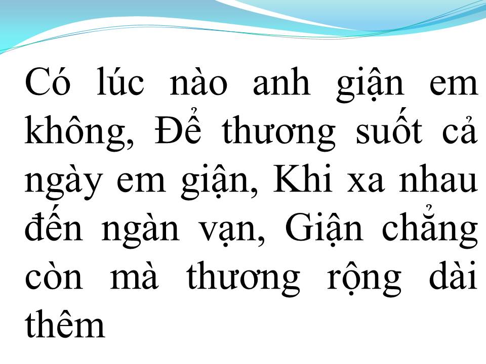 Lời bài hát GIẬN MÀ THƯƠNG 2