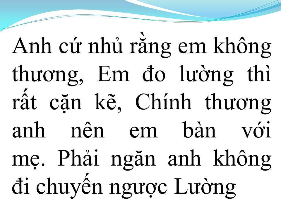 Lời bài hát GIẬN MÀ THƯƠNG 