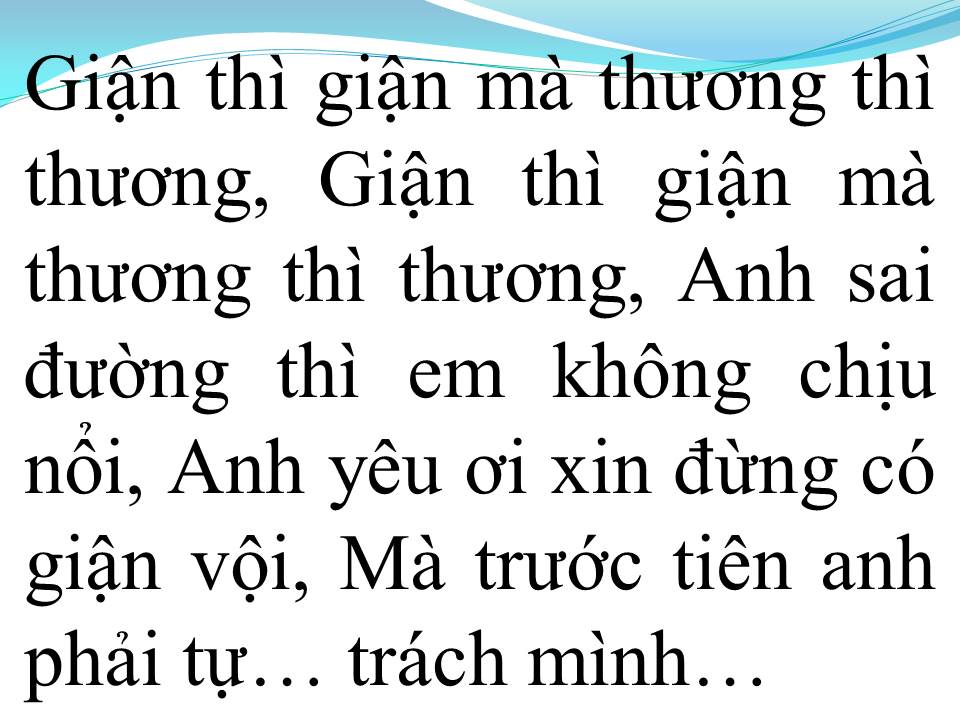 Lời bài hát GIẬN MÀ THƯƠNG 