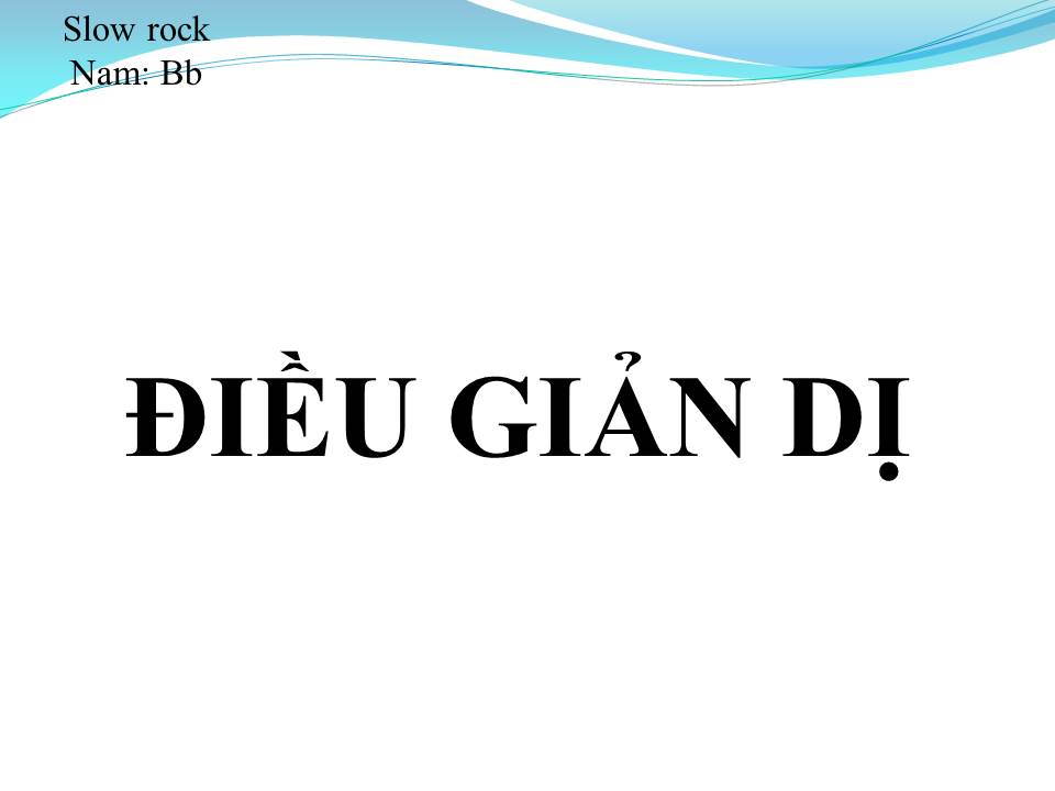 Lời bài hát ĐIỀU GIẢN DỊ
