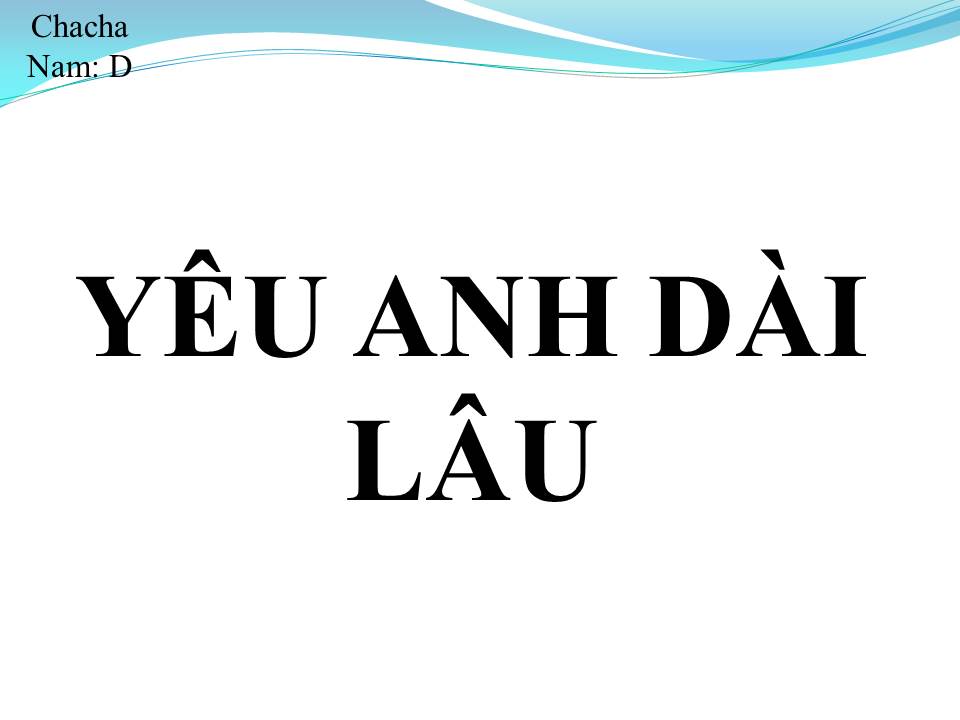 Lời bài hát YÊU EM DÀI LÂU