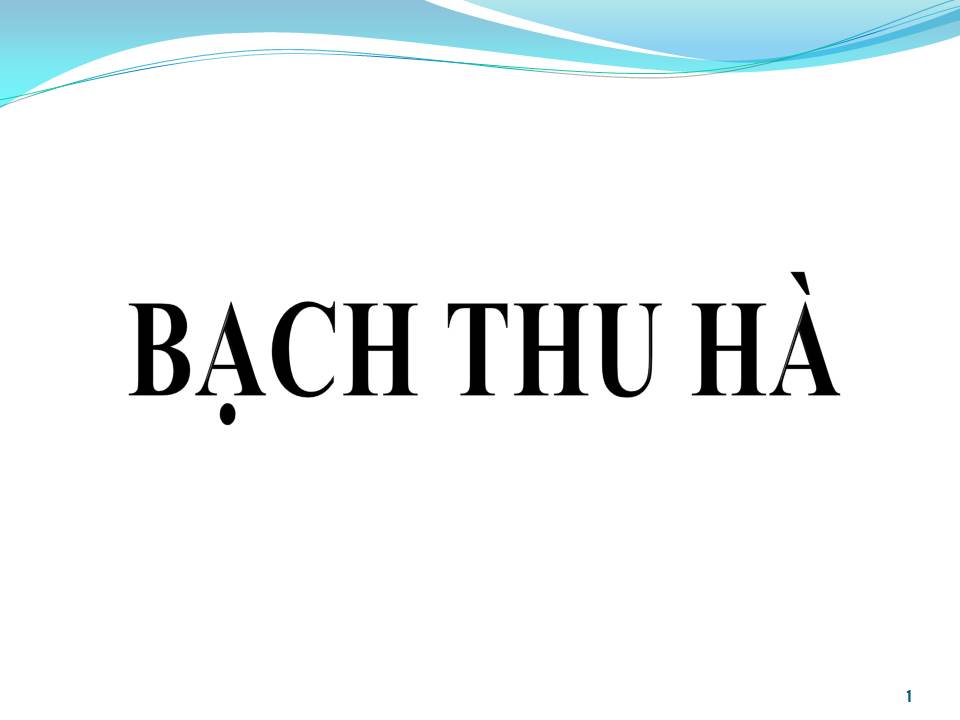 Lời bài hát BẠCH THU HÀ