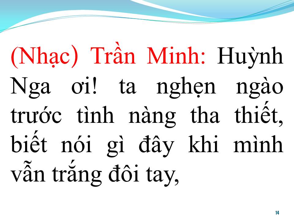 Lời bài hát BÊN CẦU DỆT LỤA 1