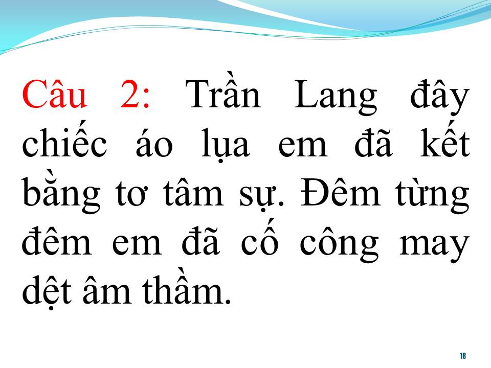 Lời bài hát BÊN CẦU DỆT LỤA 1